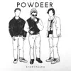 Powdeer - Everything - EP